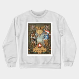 Zurich 1883 Exposition Nationale Suisse Vintage Poster Crewneck Sweatshirt